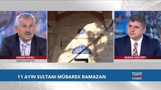 Hasan Yavaş ile Sahur Vakti | 10. Gün | 15 Mayıs 2019