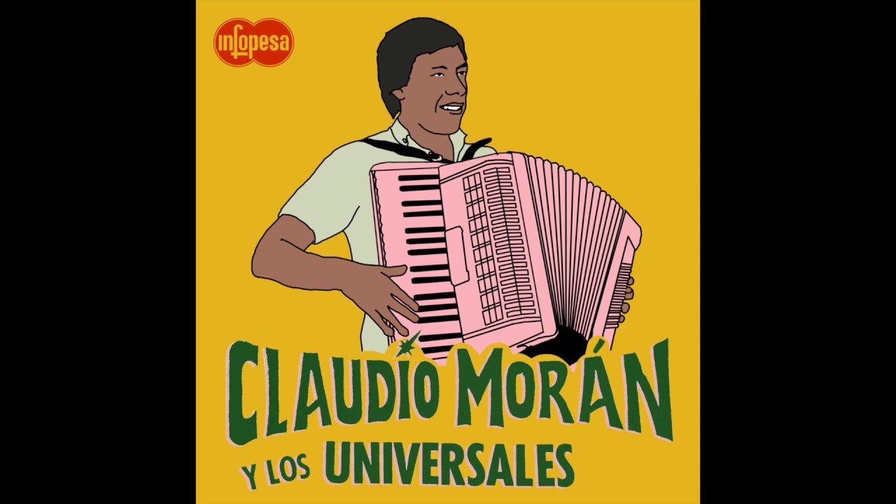 Claudio Morán y Los Universales - Dile (Infopesa)