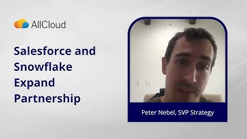 Snowflake & Salesforce Announce Expanded Partnership with Real-Time Data Sharing
