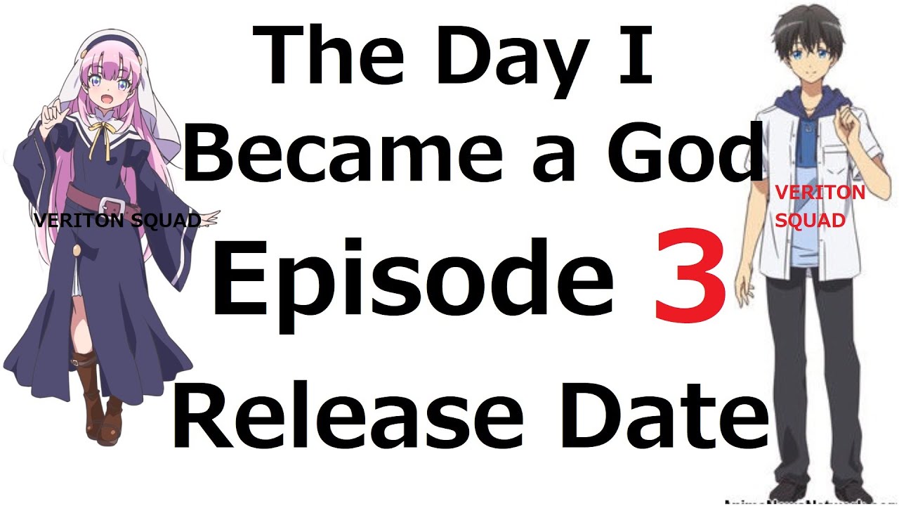 The Day I Became a God Episode 3 Release Date - YouTube