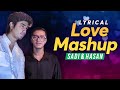 Bangla Love Mashup | Lyrics | Hasan S. Iqbal |  Shiekh Sadi