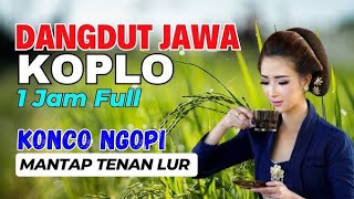 Dangdut jawa koplo konco ngopi mantap tenan lurr @Mayselmusic