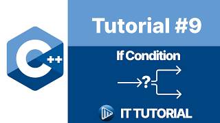 C++ Tutorial - If Condition