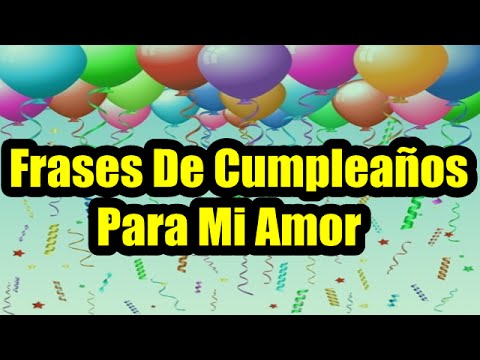 frases de cumpleaños tarjetas animadas de cumpleaños para mi targetas para enamorados