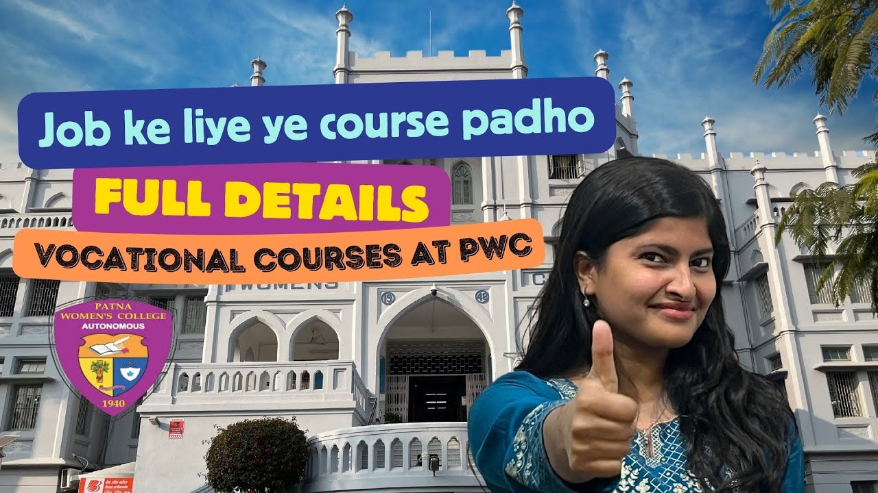 Job Guaranteed courses at Patna Women’s College 