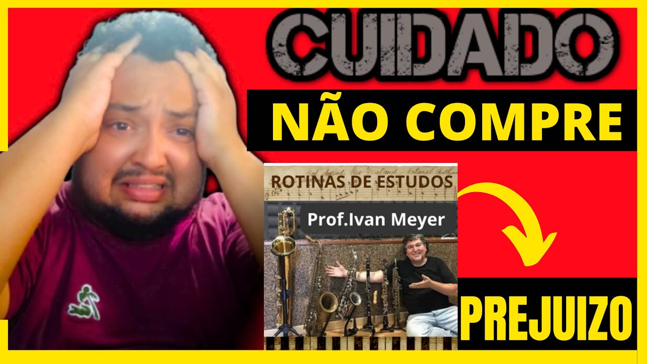 CURSO ROTINA DE ESTUDOS NO SAX COM PROF IVAN MEYER VALE APENA? É BOM? DEPOIMENTO!