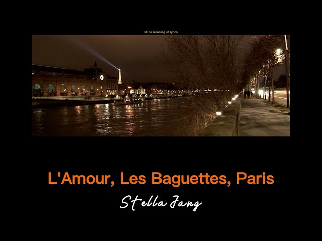 l'Amour, Les Baguettes, Paris - Stella Jang (Lirik Lagu Bahasa Indonesia/English Lyrics) class=