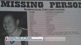 Desiree Thompson's remains return home after she went missing 10 years ago