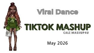 Tiktok mashup 💫💚May 2026 NOT CLEAN