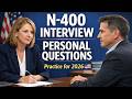 💬🇺🇸 Practice N-400 Personal Information Questions and Answers for U.S. Citizenship Interview 2026