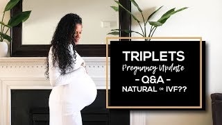 Triplet Pregnancy Update Q&A | Natural or IVF?