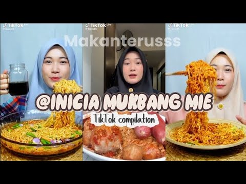 KOMPILASI TIKTOK INICIA MUKBANG MIE | TIKTOK COMPILATION 