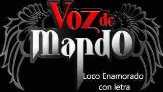 loco Enamorado voz de mando (con letra)