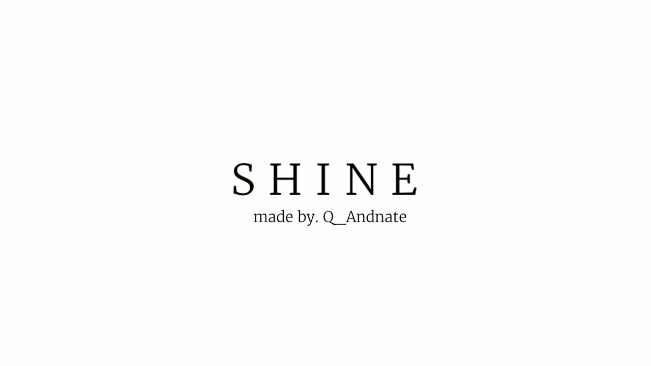 SHINE Meme - YouTube