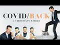 COVID/BACK - A Chris Mann Parody