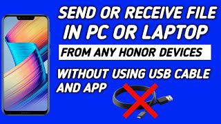How To Send Or Receive File In Pc Or Laptop From Any Honor Device Without Using USB Cable 🔥 screenshot 4