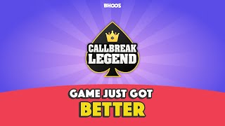 YOUR FAVORITE GAME JUST GOT BETTER | CALLBREAK LEGEND screenshot 2