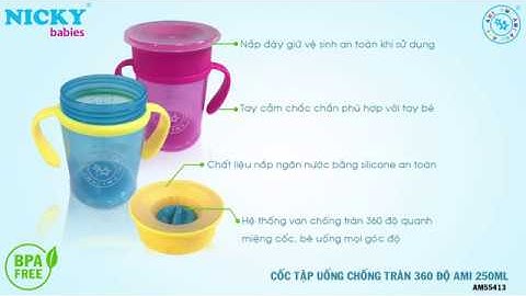 Cốc tập uống chống tràn 360 độ AMI 250ml - NICKY babies