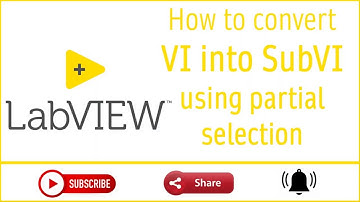 SubVI from VI using Selection - LabVIEW 2019