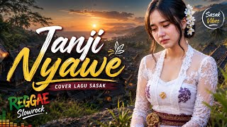 New sasak Janji Nyawe - Cover dengan NUANSA Terbaru yang enak di dengar