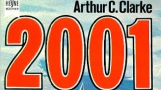 Hörbuch: Arthur C. Clarke: 2001: Odyssee Im Weltraum