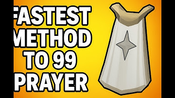 Ultimate 99 Prayer Guide - 2026 [OSRS]