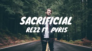 Rezz - Sacrificial Ft. Pvris Tradução