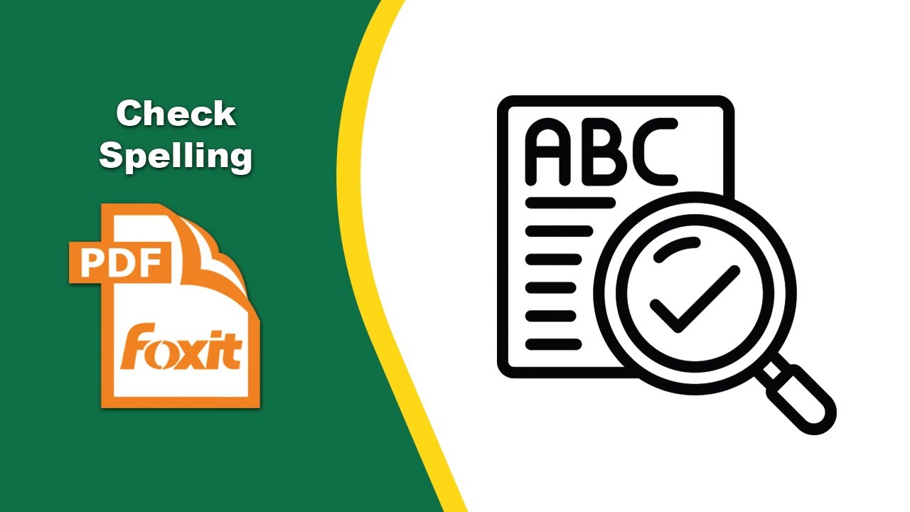 How to Check and Correct Spelling Errors in a PDF File in Foxit PDF