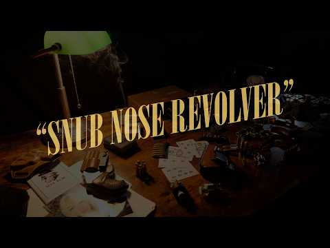 Snub Nose Revolver Teaser Trailer