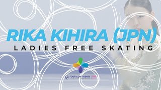 Rika Kihira (JPN) | Ladies Free Skating | ISU Four Continents Figure Skating | #4ContsFigure