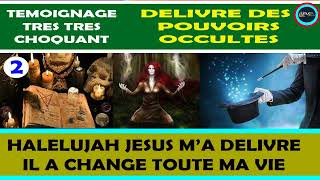 TEMOIGNAGE TRES TRES CHOQUANT(EP2)MA CONVERSION ET MA TOTALE DELIVRANCE/JESUS A CHANGE TOUTE MA VIE