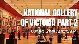 National Gallery of Victoria Part 2 | NGV | Melbourne | Australia | Things To Do In Melbourne