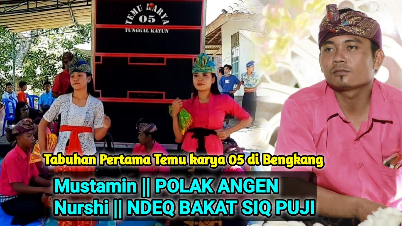 Tabuhan pertama Temu karya 05 di Bengkang || Lagu polak angen & Ndeq bakat siq puji