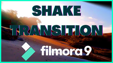 Shake Transition Tutorial | Filmora 9 | Tech GenX