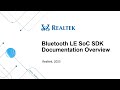 Bluetooth LE SoC SDK Training - Documentation Overview