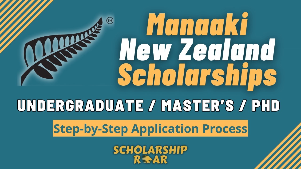 Manaaki New Zealand Scholarships 2026 (Fully Funded) | Step-by-Step ...