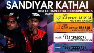 Sandiyar Kathai - Best of Havoc Brothers