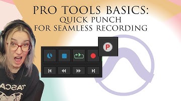 Pro Tools Basics: How to Use Quick Punch in Pro Tools for Seamless Recordings
