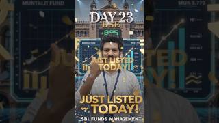 Day 23 | SBI Funds Management listed Today #shortsfeed