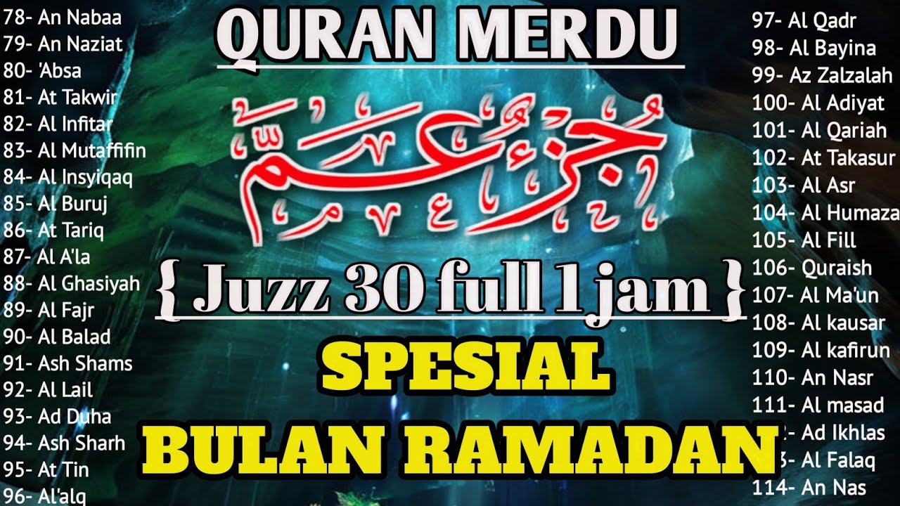 Murotal Al Quran Juz 30 (Juz Amma) NGAJI Merdu - NEW beautiful Quran recitation, BY ALAA AQEL