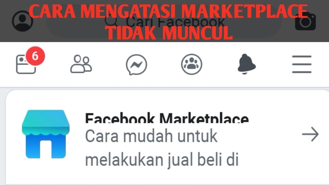 Cara Mengatasi Facebook Marketplace Tidak Muncul Youtube