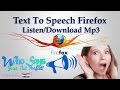 Text To Speech Firefox - How To Convert Texts To Voice Using Firefox | L...