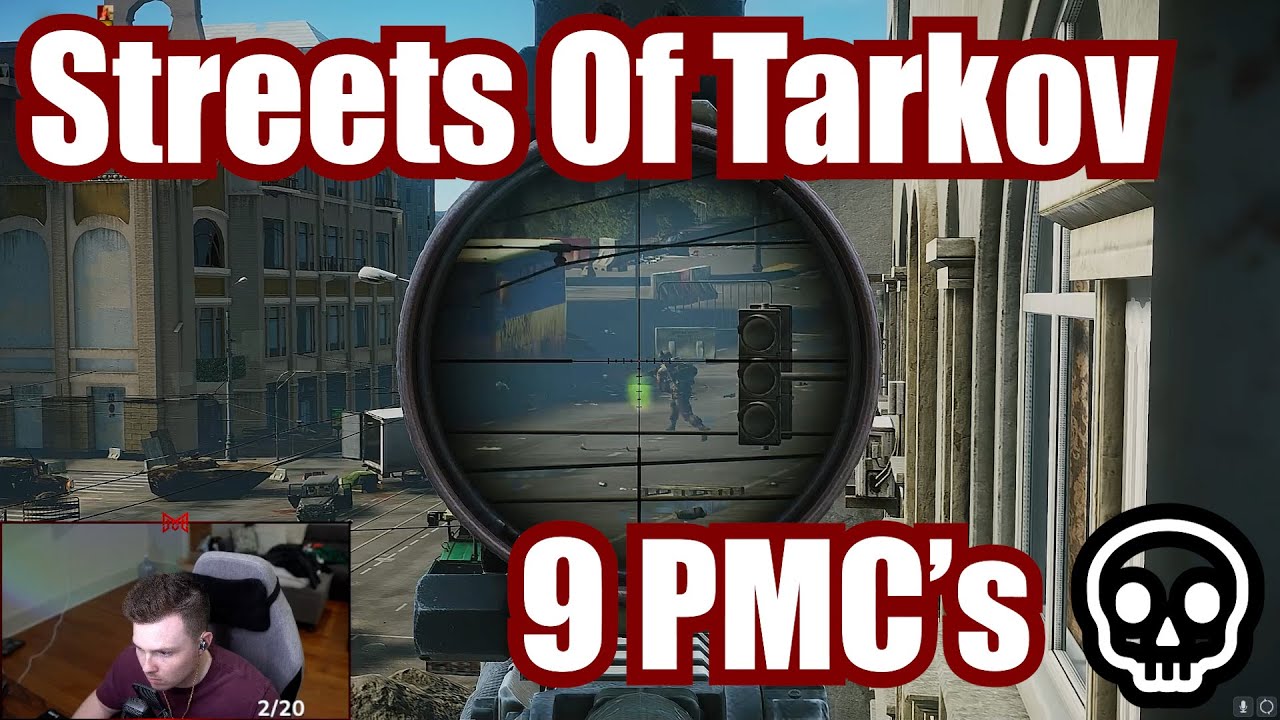 Streets Of Tarkov 9 PMC ☠ Raid - Escape From Tarkov - YouTube