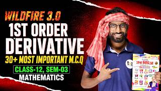 1st Order Derivative Class 12 Sem 3 | 50 Most Important MCQ | Wild Fire 3.0 | WBCHSE | SOE Bangla