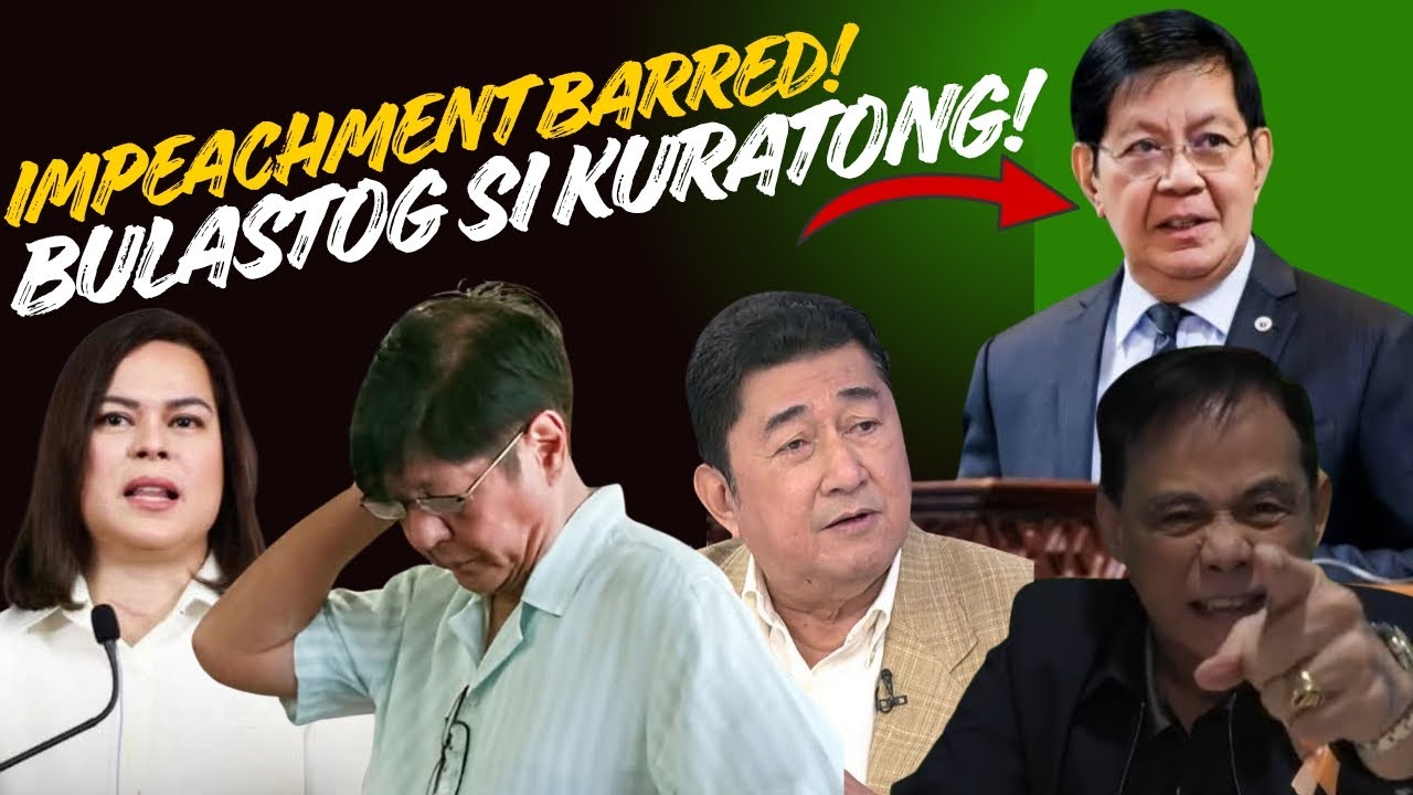 BREAKING! VP SARA IMPEACHMENT BARRED!? BULASTOG SI LACSON NA KURATONG ...