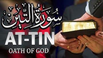 Surah At-Tin | Full With Arabic Text (HD) | 95-سورۃ التین Surat At-Tin (The Fig) | سورة التين
