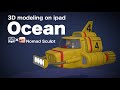 【Nomad Sculpt】3D modeling on ipad. 「Ocean」。2人どんなに離れても、海で繋がってるんだからねッ!。