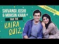 Shivangi Joshi and Mohsin Khan take the 'Kaira' quiz | Yeh Rishta Kya Kehlata Hai | Kaira
