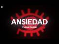 Fuerza Regida - ANSIEDAD (Letra)