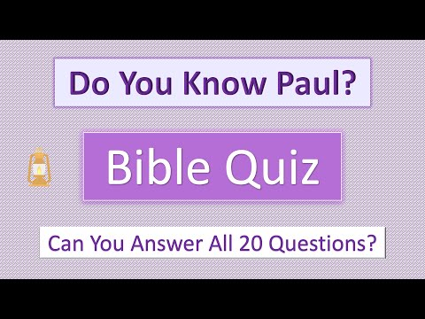 do-you-know-paul?---bible-quiz.-most-people-can't-get-all-20-questions-correct.